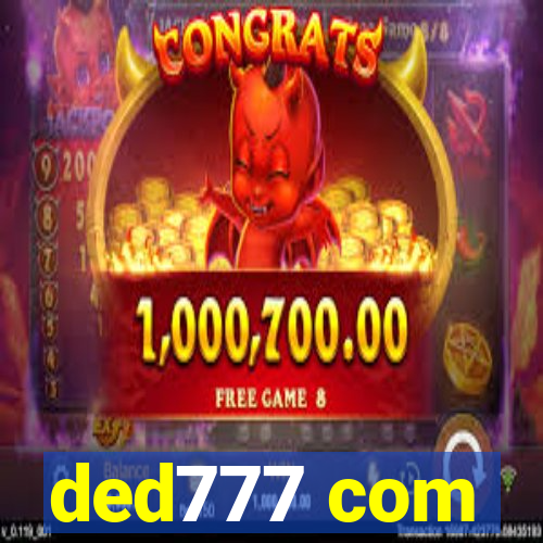 ded777 com